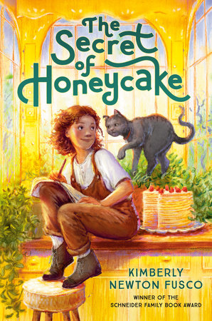 The Secret Of Honeycake by Kimberly Newton Fusco, ISBN 9780593121771