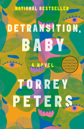 Detransition, Baby by Torrey Peters, ISBN 9780593133385