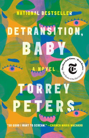 Detransition, Baby by Torrey Peters, ISBN 9780593133392