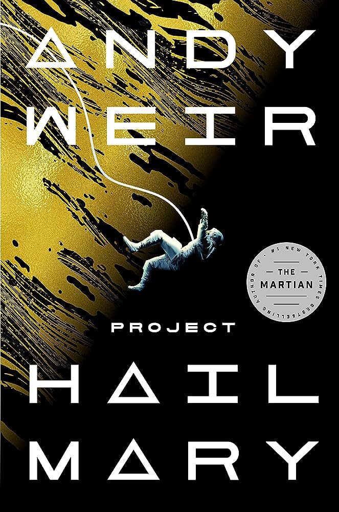 Project Hail Mary by Andy Weir, ISBN 9780593135228