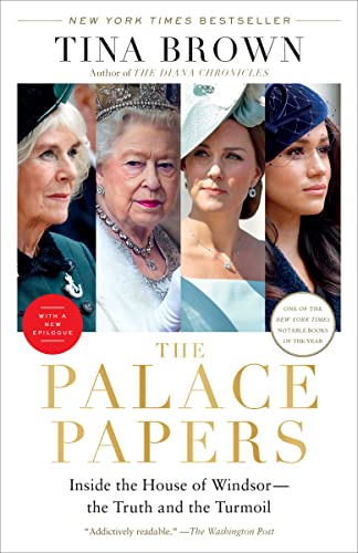 The Palace Papers by Tina Brown, ISBN 9780593138113