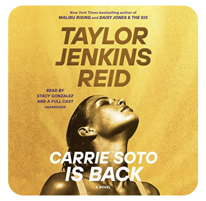 Carrie Soto Is Back by Taylor Jenkins Reid, ISBN 9780593158685