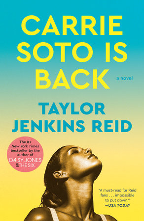 Carrie Soto Is Back by Taylor Jenkins Reid and Taylor Jenkins Reid, María Del Carme Boy Ruiz, ISBN 9780593158692