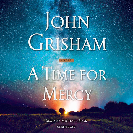 A Time for Mercy by John Grisham, ISBN 9780593168554