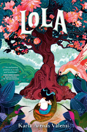 Lola by Karla Arenas Valenti, ISBN 9780593177013