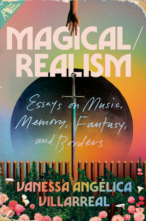 Magical/Realism by Vanessa Angélica Villarreal, ISBN 9780593187142