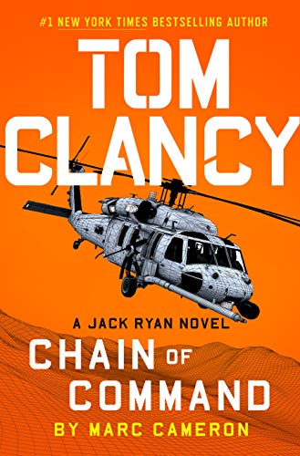 Tom Clancy Chain Of Command by Marc Cameron, ISBN 9780593188163