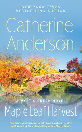 Maple Leaf Harvest by Catherine Anderson, ISBN 9780593198513
