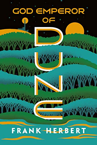 God Emperor of Dune by Frank Herbert, ISBN 9780593201756