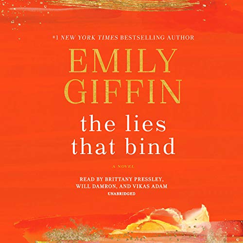 The Lies That Bind: A Novel