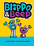 Blippo and Beep