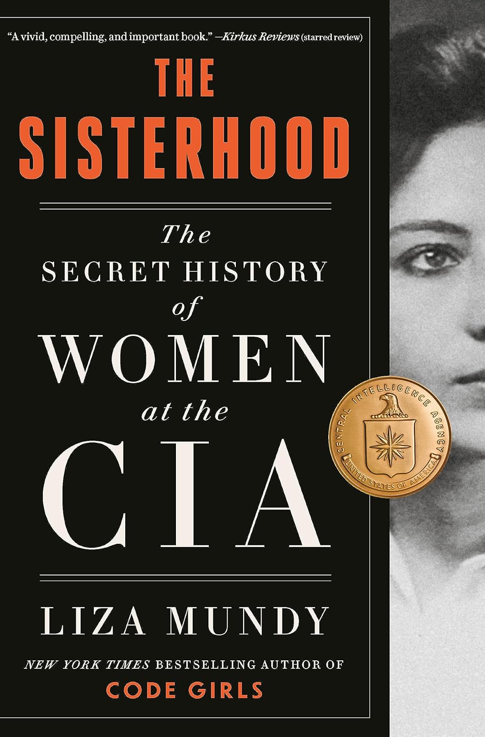 The Sisterhood by Liza Mundy, ISBN 9780593238172