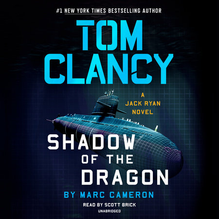Tom Clancy Shadow Of The Dragon by Marc Cameron, ISBN 9780593287378