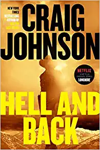 Hell And Back by Craig Johnson, ISBN 9780593297285