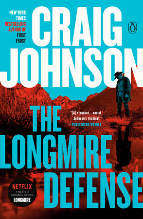 The Longmire Defense by Craig Johnson, ISBN 9780593297339