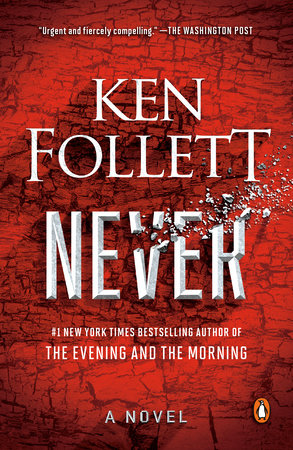 Never by Ken Follett, ISBN 9780593300022