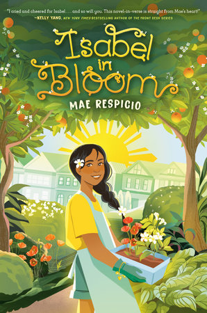 Isabel In Bloom by Mae Respicio, ISBN 9780593302729
