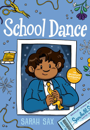 School Dance by Sarah Sax, ISBN 9780593306963