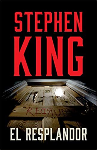 El Resplandor / the Shining