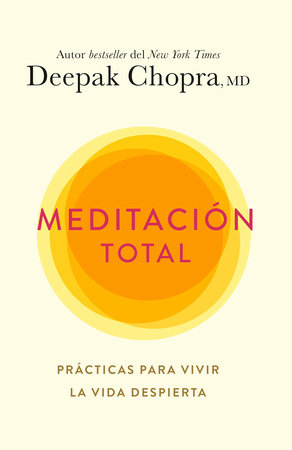 Meditación Total / Total Meditation