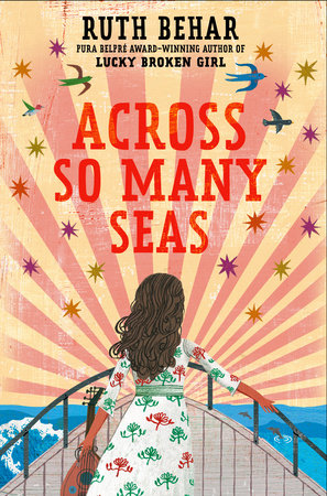 Across So Many Seas by Ruth Behar, ISBN 9780593323403