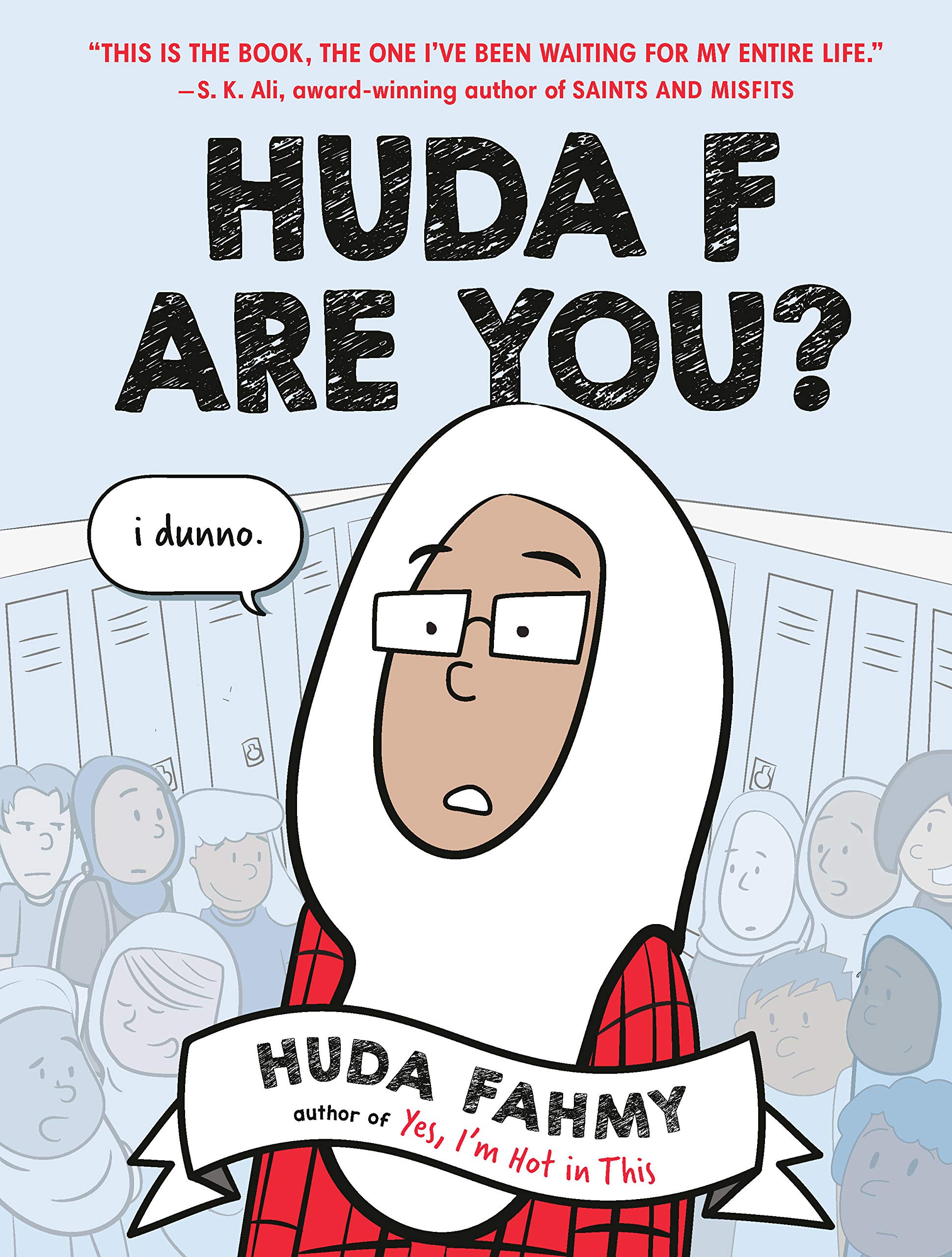 Huda F Are You?: A Graphic Novel by Huda Fahmy, ISBN 9780593324318