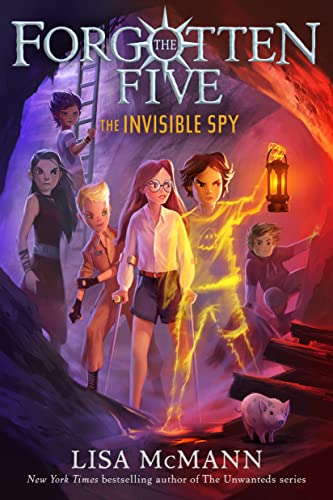 The Invisible Spy (The Forgotten Five, Book 2) by Lisa McMann, ISBN 9780593325445