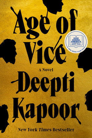 Age of Vice by Deepti Kapoor, ISBN 9780593328811