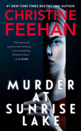Murder at Sunrise Lake by Christine Feehan, ISBN 9780593333150