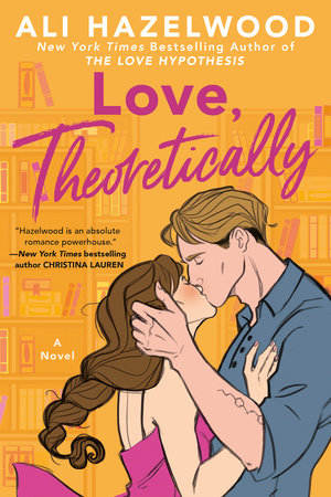 Love, Theoretically by Ali Hazelwood, ISBN 9780593336878