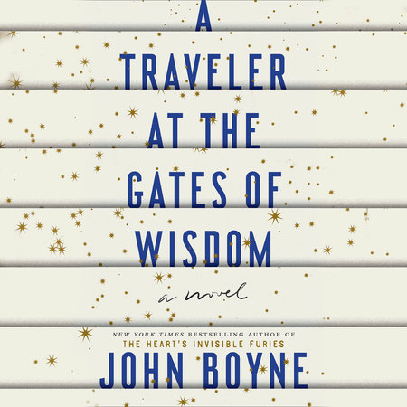 A Traveler at the Gates of Wisdom
