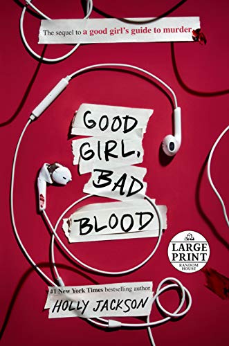 Good Girl, Bad Blood by Holly Jackson, ISBN 9780593340486