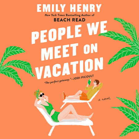 People We Meet On Vacation by Emily Henry, ISBN 9780593346808
