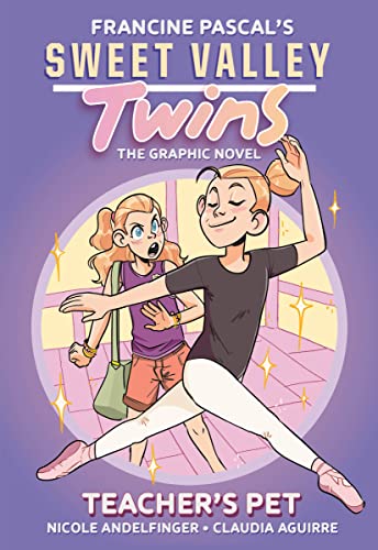 Sweet Valley Twins: Teacher'S Pet by Adapted, Claudia Aguirre, Nicole Andelfinger, Francine Pascal, and Francine Pascal, ISBN 9780593376522