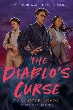 The Diablo'S Curse by Gabe Cole Novoa, ISBN 9780593378076