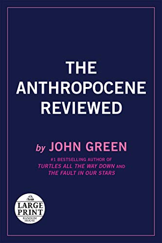 The Anthropocene Reviewed