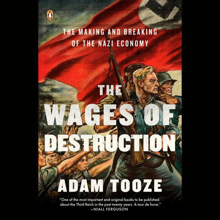 The Wages Of Destruction