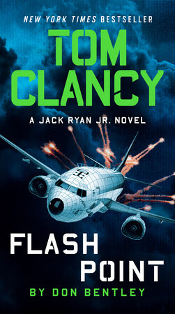 Tom Clancy Flash Point by Don Bentley, ISBN 9780593422809