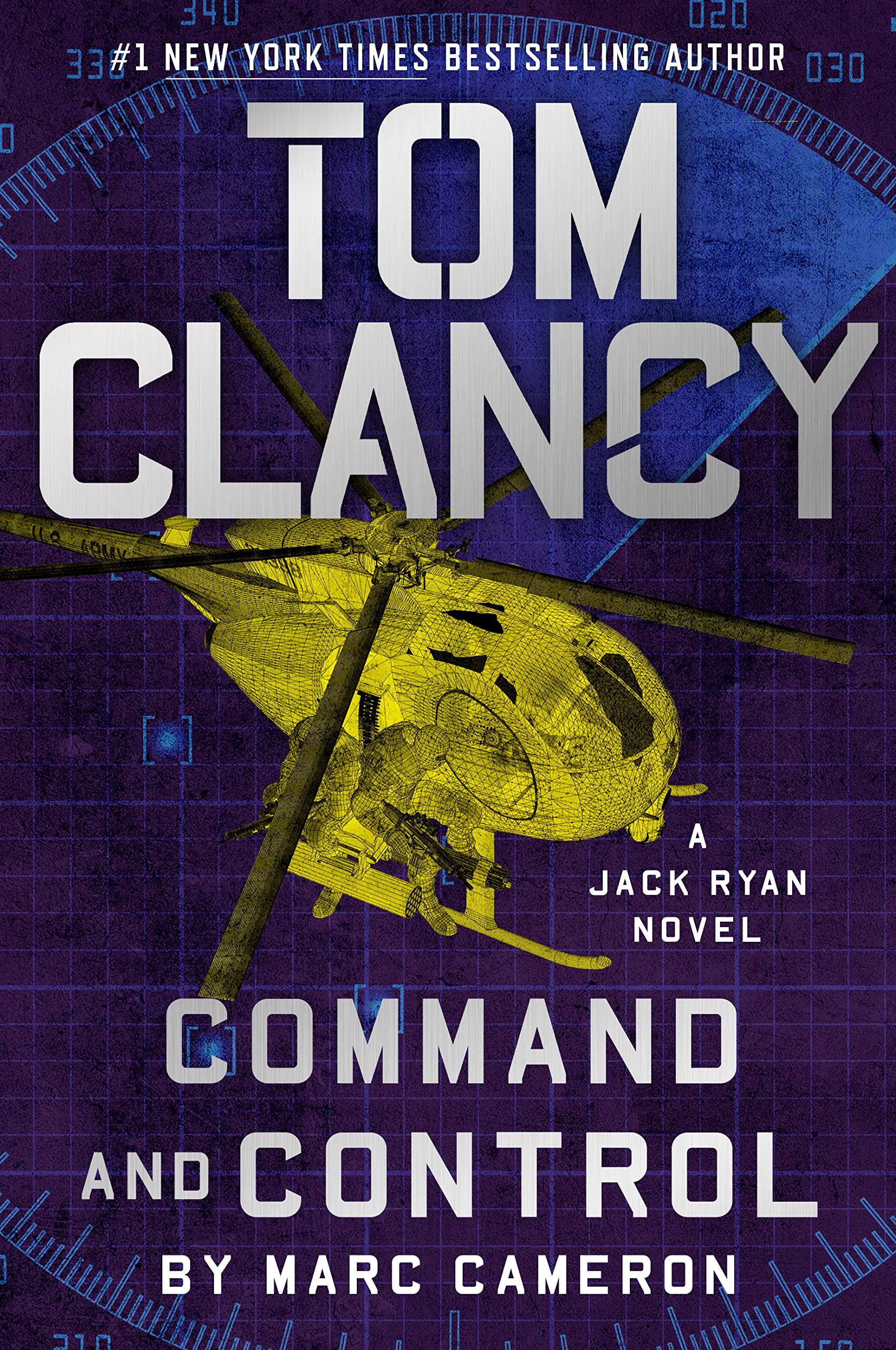 Tom Clancy Command And Control by Marc Cameron, ISBN 9780593422847
