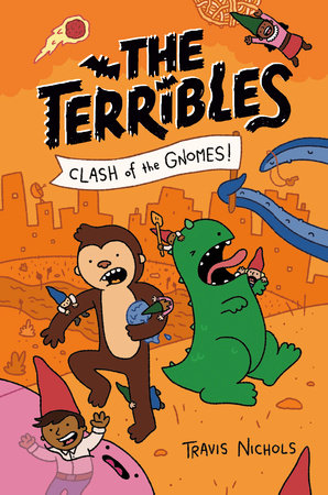 The Terribles #3: Clash Of The Gnomes!