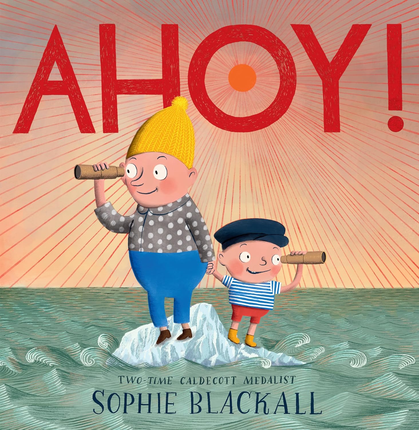 Ahoy! by Written and Sophie Blackall, ISBN 9780593429402
