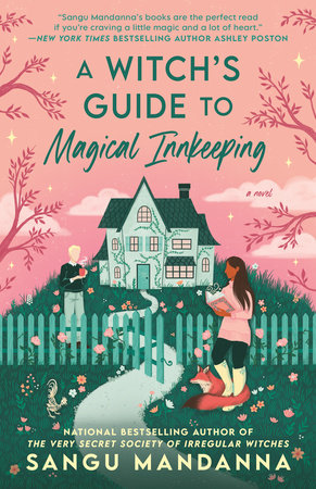 A Witch'S Guide To Magical Innkeeping by Sangu Mandanna, ISBN 9780593439388
