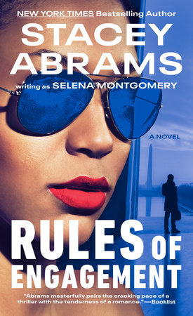 Rules of Engagement by Stacey Abrams Writing As Selena Montgomery, ISBN 9780593439418