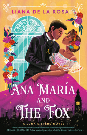 Ana María And The Fox by Liana De La Rosa, ISBN 9780593440896
