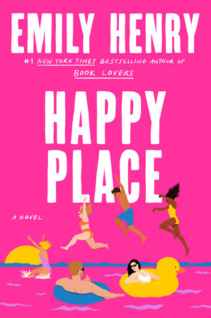 Happy Place by Emily Henry, ISBN 9780593441206