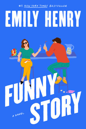 Funny Story by Emily Henry, ISBN 9780593441213