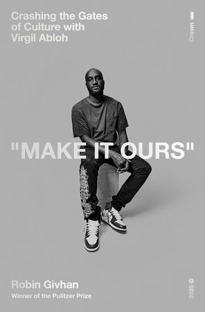 Make It Ours by Robin Givhan, ISBN 9780593444122
