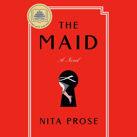 The Maid by Nita Prose, ISBN 9780593452684