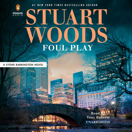 Foul Play by Stuart Woods, ISBN 9780593452974