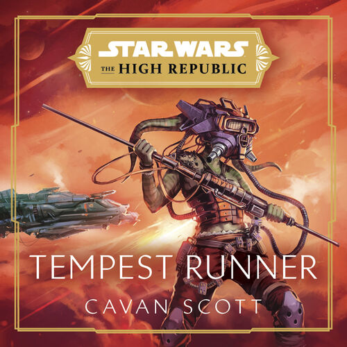 Star Wars: Tempest Runner (the High Republic)